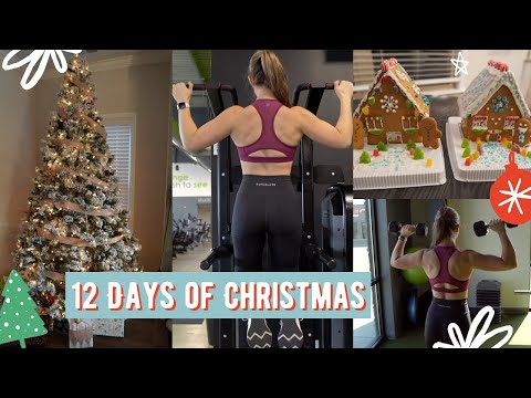 12 DAYS OF CHRISTMAS | Upper Body Workout, Gingerbread Houses
