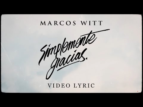 Simplemente Gracias video
