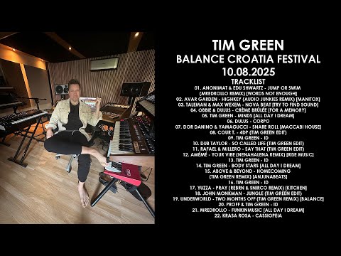 TIM GREEN (UK) Balance Croatia Festival 10.08.2025