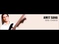 Amit Sana - Mohabbatein Lutaunga (Chal Diye Album)