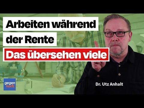 Arbeiten während der Rente – Das übersehen sehr viele
