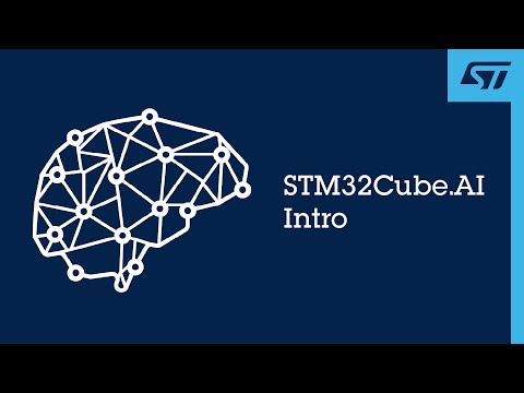 Introduction to STM32Cube.AI - 1 Marketing introduction