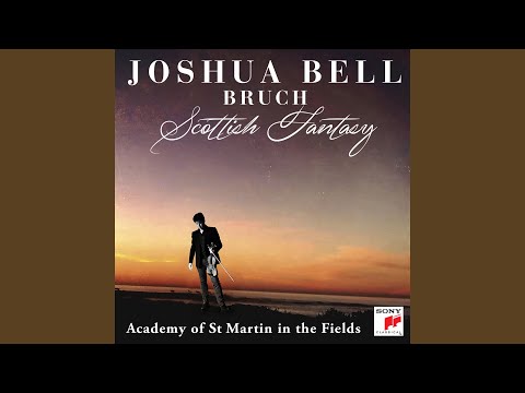 Scottish Fantasy for Violin and Orchestra, Op. 46: I. Introduction: Grave, Adagio cantabile