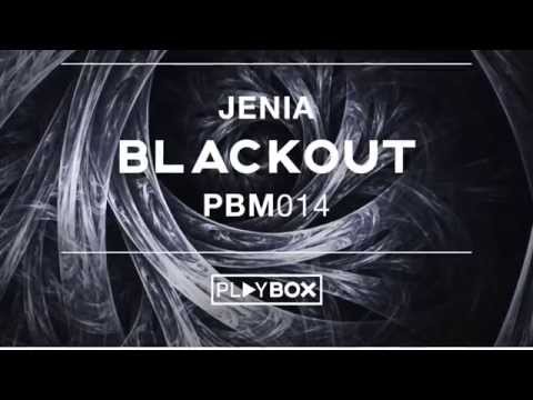 Jenia - Blackout | OUT NOW