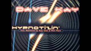 Dave Kay ‎-- Hypnotizin' (KayCee Extended Mixxx)