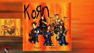 KORN - KICK THE P.A. (THE DUST BROTHERS)