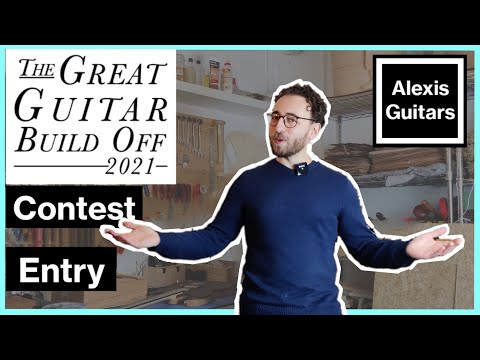 Great Guitar Build Off 2021 | I've Entered The "Scratch Build" Contest! Intro and Plan Overview