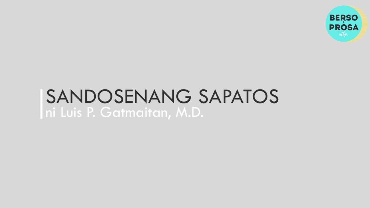 Sandosenang Sapatos ni Luis P. Gatmaitan | Maikling Kuwentong Pambata