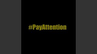 Pay Attention