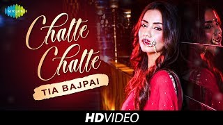 Chalte Chalte | Cover Version | Tia Bajpai | HD Music Video