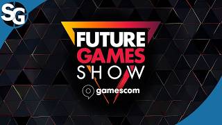 Future Games Show | Gamescom 2026 Full Live Stream