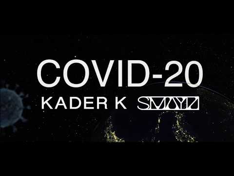 COVID-20 KADER K / SMAYN / THE SOLUTION IS DANCE