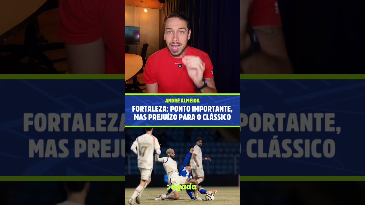 Imagem da notícia Fortaleza deve valorizar empate com o Avaí, mas prejuízo para o Clássico-Rei é maior que o imaginado