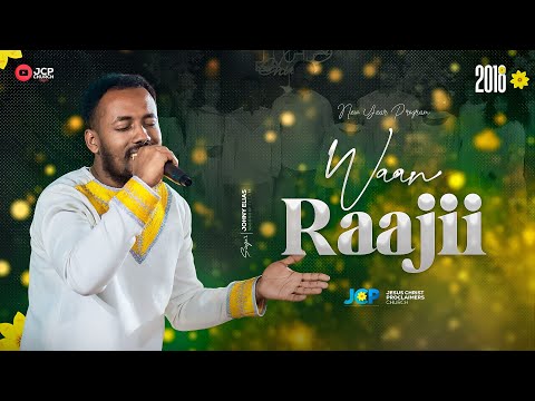 SINGER || JOHNNY ELIAS || WAAN RAAJII I|| JCP MULTIMEDIA || 2025