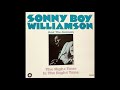 Sonny Boy Williamson and The Animals - The Night Time is The Right Time (1963) Original Blues