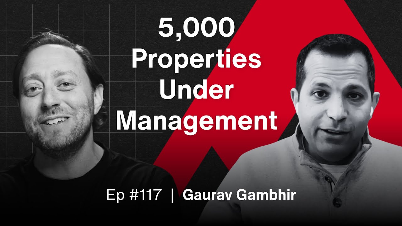 How Property Management Drives Real Estate Success With Gaurav Gambhir | The MREA Podcast (EP.117)