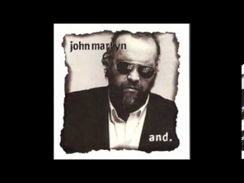 John Martyn   The Downward Pull of Human Nature