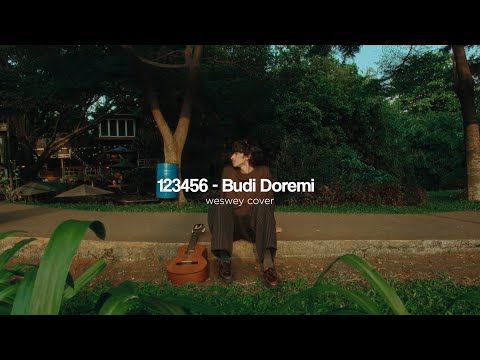 123456  - Budi Doremi (Cover by Weswey)