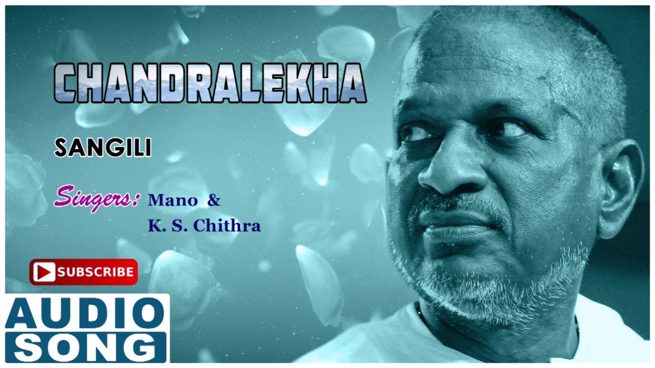 Sangili Sangili Lyrics  | Chandralekha | Vanitha Vijayakumar | K.S.Chithra | Ilayaraja