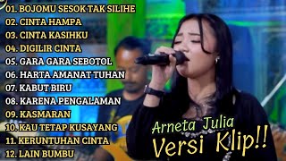 Download lagu 'BOJOMU SESOK TAK SILIHE' ARNETA JULIA ADELLA FULL ALBUM VIRAL | VERSI VIDIO KLIP! mp3