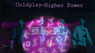 Download lagu Coldplay - Higher Power [Longer Version] *Lyrics in cc* mp3