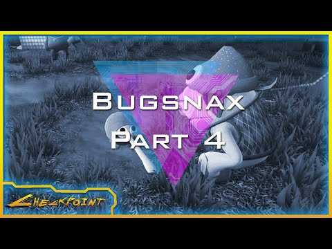 Bugsnax - Part 4 (Checkpoint)