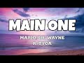 Main One Mario Lil Wayne Ft Tyga Lyrics