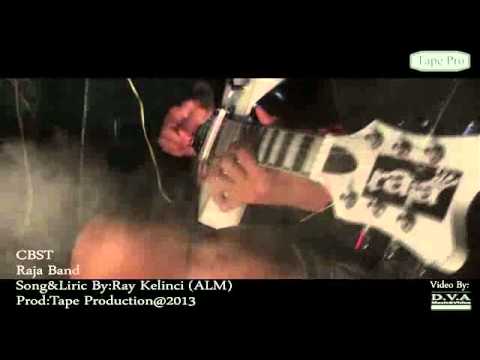 RAJA BAND _ CBST ( Official Music video )