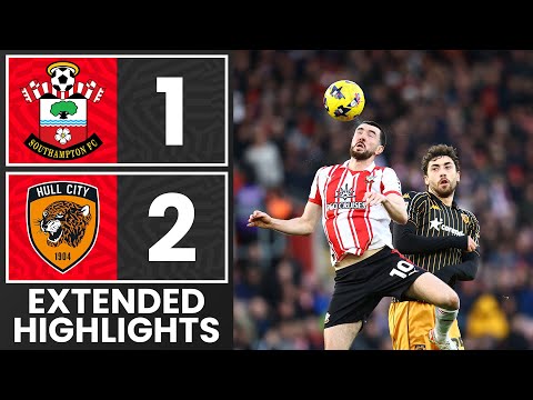 EXTENDED HIGHLIGHTS: Southampton 1-2 Hull City | Championship