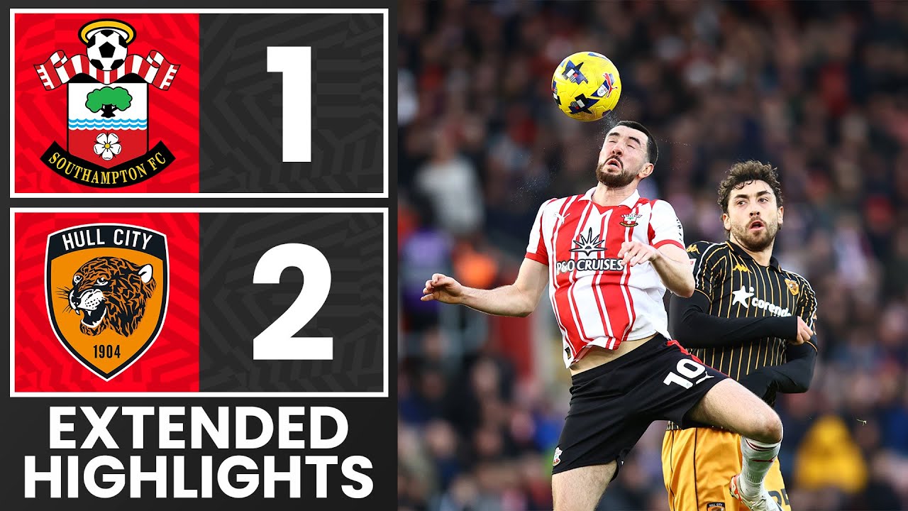 Southampton vs Hull City Highlights