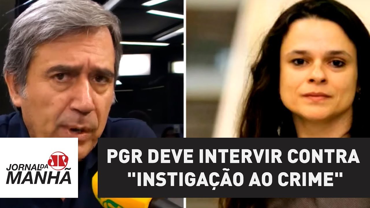 PGR deve intervir contra "instigação ao crime" praticada em fala de petistas, diz jurista