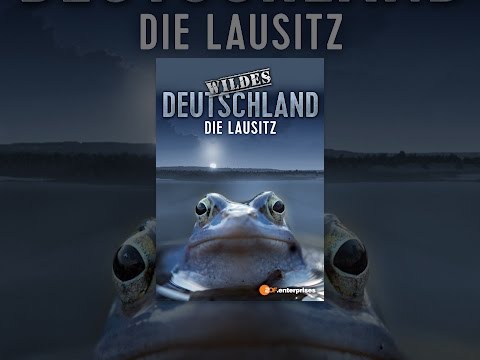 Wildes Deutschland - Die Lausitz