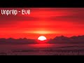Unpr0p - EVIL [Drumstep/DnB]