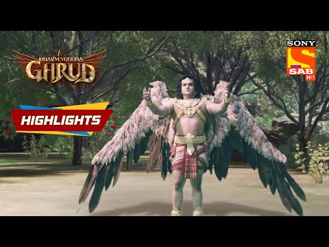 Dharm Yoddha Garud - Ep 71 | Highlights | धर्म योद्धा गरुड़