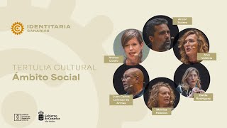 Tertulia cultural IDENTITARIA CANARIAS - Identidad y ámbito social