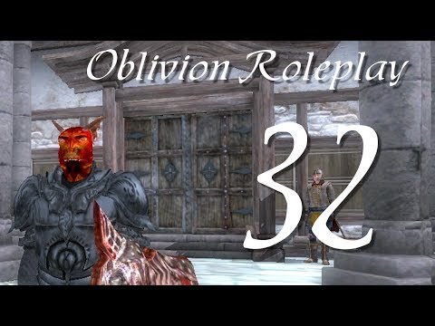 Let's Play Oblivion part 32 Dangerous Mission
