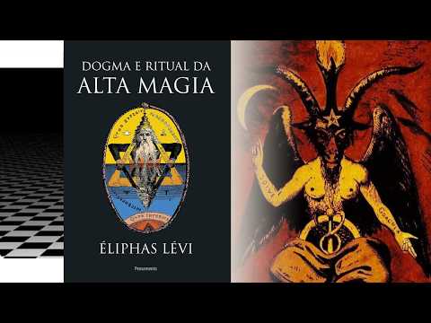 Dogma e Ritual da Alta Magia (Parte 2) - por Eliphas Lévi | Audiobook 🎧