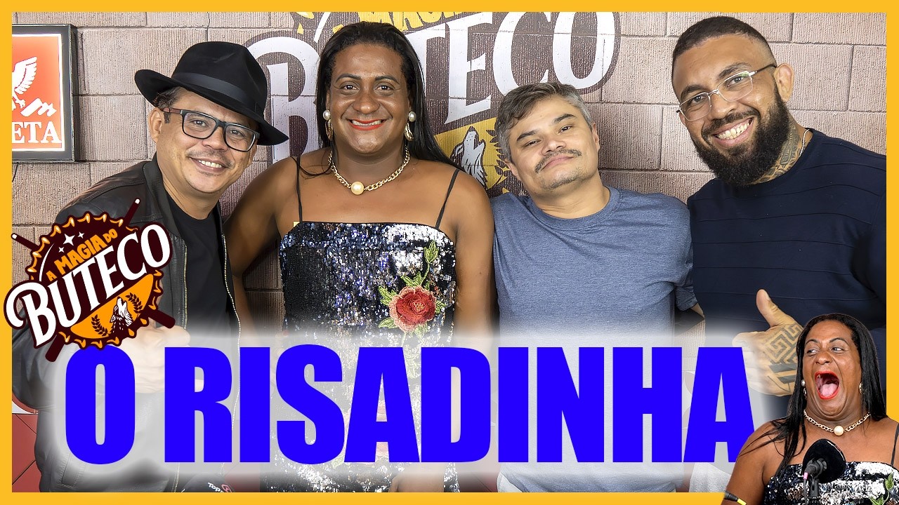 A MAGIA DO BUTECO - O RISADINHA