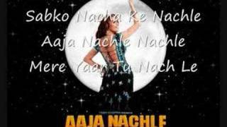 Aaja Nachle Lyrics - YouTube