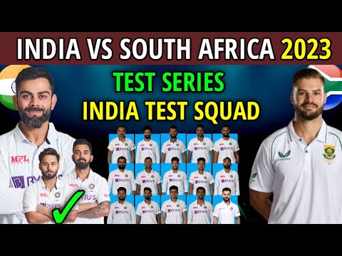 India vs South Africa Test Series 2023 | Team India Test Squad | Ind vs SA 2023 Test