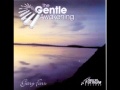 Gary Farr - The Gentle Awakening part 1 & 2 