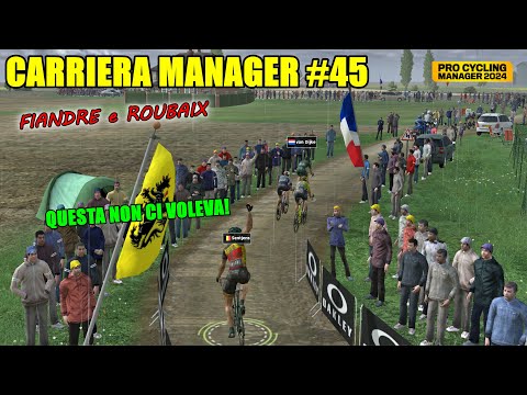 CARRIERA MANAGER #45 / QUESTA NON CI VOLEVA! / PRO CYCLING MANAGER 2024 / Gameplay / ITA