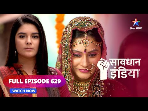 FULL EPISODE - 629 | Jo kiya, pyaar ke liye kiya! | Savdhaan India | सावधान इंडिया 