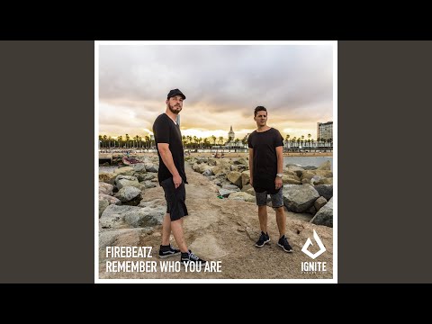 Remember Who You Are (Extended Mix)