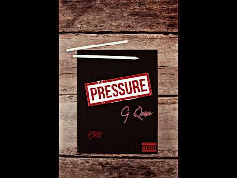 G Quazo- Pressure (Prod By CashmoneyAp)