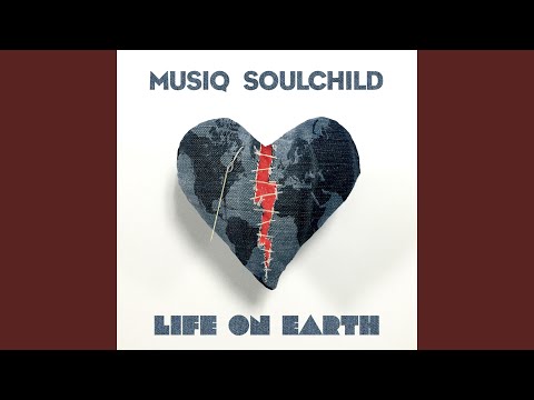 download lagu mp3 mp4 Musiq Soulchild Life On Earth, download lagu Musiq Soulchild Life On Earth gratis, unduh video klip Musiq Soulchild Life On Earth