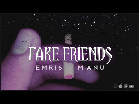Emris manu - Fake Friends (Freestyle Version) [Explict]