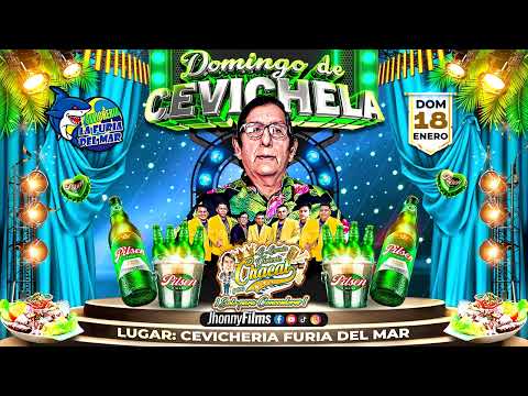 TODO CAMBIO...CHACAL Y SUS ESTRELLAS en 4K - CEVICHERIA LA FURIA DEL MAR