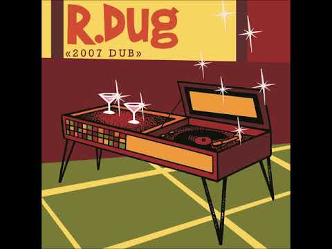 R Dug - Omni dub - 2007dub