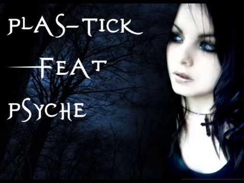 Plas-Tick Feat. Psyche - Find Me